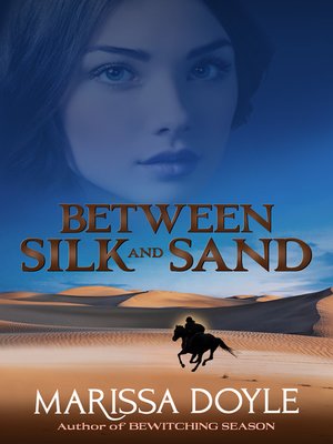 cover image of Between Silk and Sand